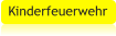 Kinderfeuerwehr
