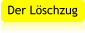 Der Lschzug